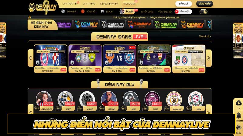 Những Điểm Nổi Bật Của DemnayLive